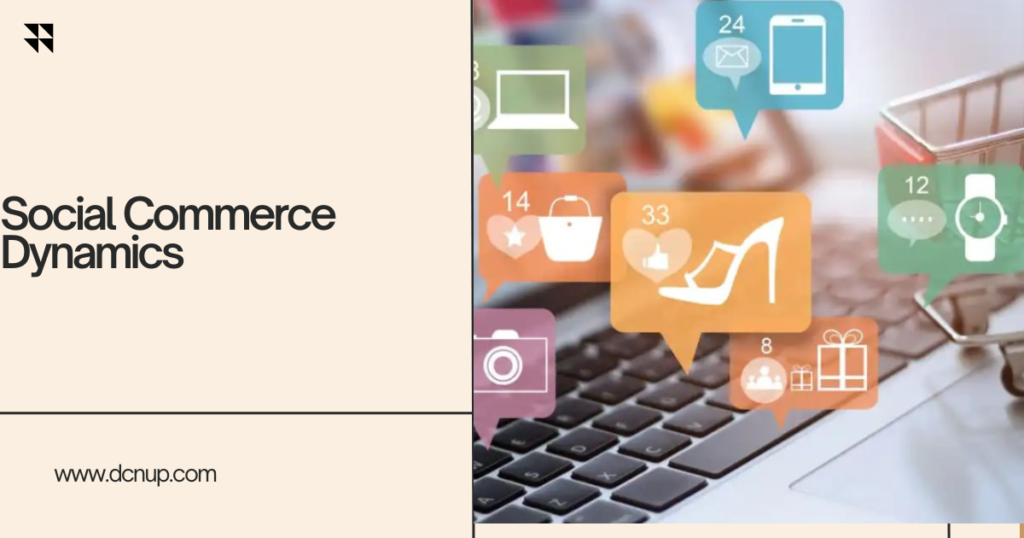 Social Commerce Dynamics