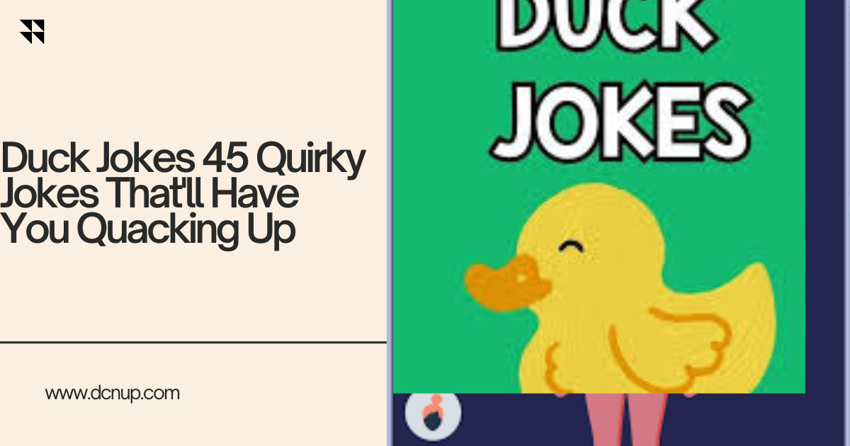 Duck Jokes 45 Quirky Jokes That'll Have You Quacking Up